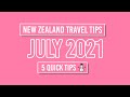 👌 New Zealand Travel Tips for July 2021 - NZPocketGuide.com