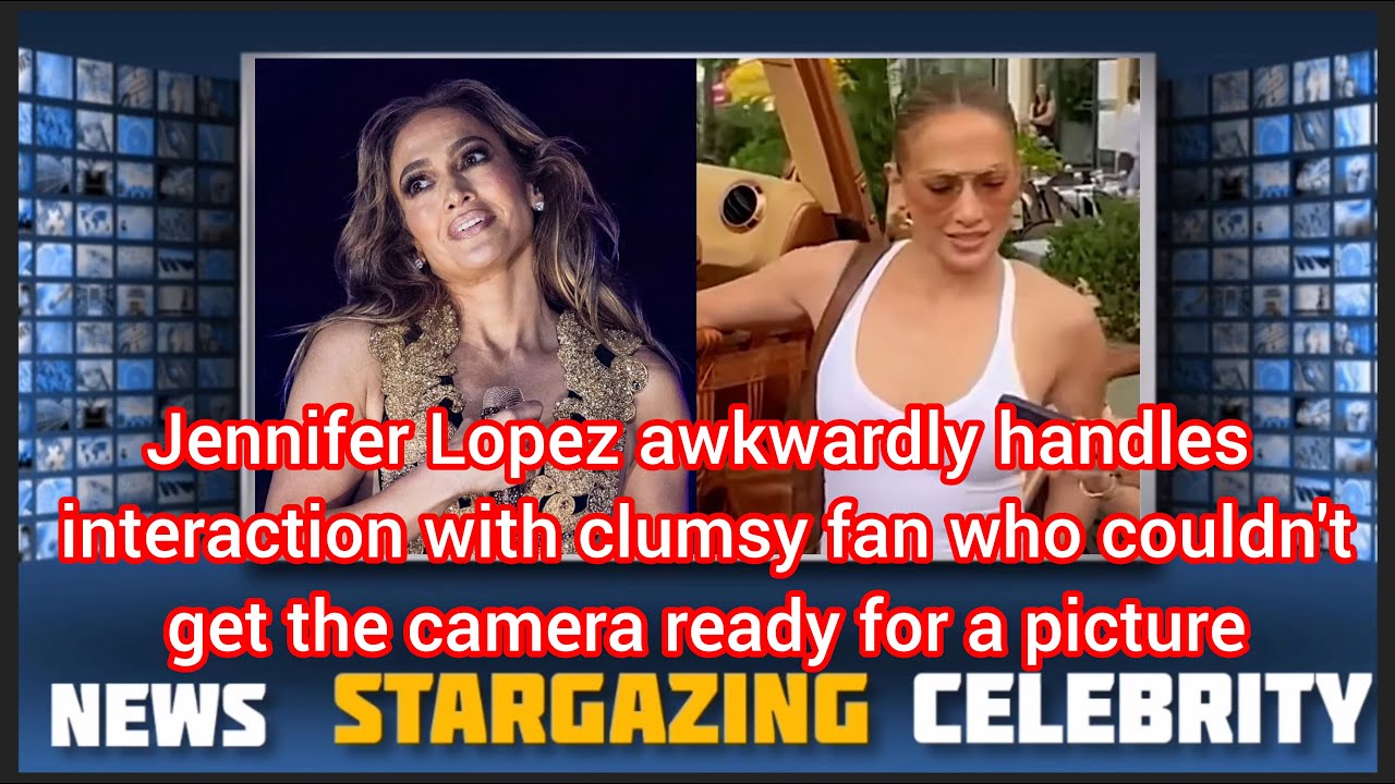 Jennifer Lopez Awkwardly Handles Interaction With Clumsy Fan Who Couldn ...