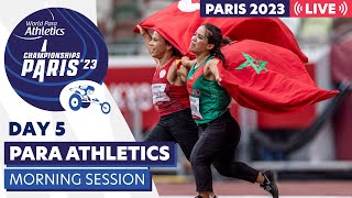 Day 5 | Morning Session | Paris 23 Para Athletics World Championships