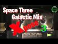 space three galactic mix