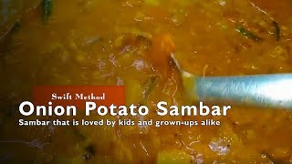 ರುಚಿಕರ ಆಲೂಗಡ್ಡೆ- ಈರುಳ್ಳಿ ಸಾಂಬಾರ್ /ಹುಳಿ/ Potato onion sambar recipe for Ragi Mudde / ಸಾರು/ರಾಗಿ ಮುದ್ದೆ