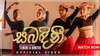 Sabandini - සබඳිනී | Dance Cover | Tenuri Wijerathne | Binithi Chamodya