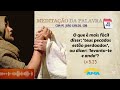 09 de dezembro - Meditação da Palavra do Senhor