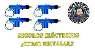 seguros eléctricos cierre centralizado universal como instalar #taller #electroauto