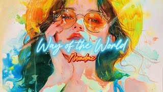 [ETM] - Way of the World - Mindme (Lyrics)