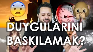 DEPRESYON VE MUTSUZLUĞUN SIRRI: NEGATİF DUYGULARI BASTIRMAK \u0026 ÖFKE PATLAMALARI