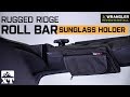 Jeep Wrangler Rugged Ridge Roll Bar Sunglass Holder Review & Install