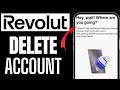 How to Delete Revolut Account Permanently 2024 | How to Close Revolut Account Permanently 2024