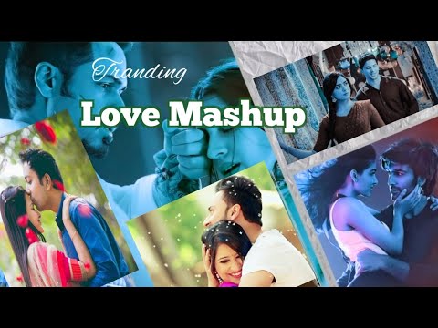 Trending Love Mashup 2023 | Best Of B Praak 2023 | Bollywood Mashup | # ...