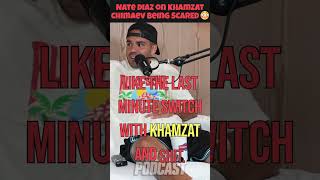 Nate Diaz on Khamzat Chimaev Being SCARED 😳