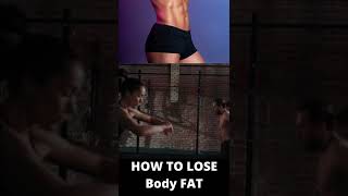 HOW TO LOSE BODY FAT ./;;HOW TO LOSE BODY FAT