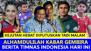 🔵 SEMUA BERSYUKUR LEGA ‼️ STY DIBANTU Prabowo Gibran ~ Asnawi Hebat ~Berita Timnas Indonesia Terbaru