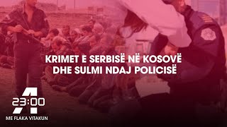 A23 - Krimet e Serbisë në Kosovë dhe sulmi ndaj Policisë - 15.04.2022 ATV