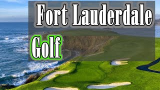 Top Public Golf in Fort Lauderdale, FL