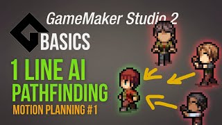Pathfinding #1 - One line [Game Maker Studio 2 | Basics]