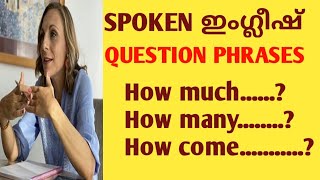 Question Phrases to make daily use English sentences explained in Spoken English Malayalam