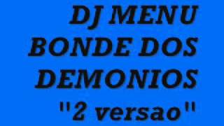 dj menu bonde dos demonios 2 versao