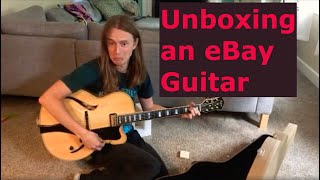 Unboxing a Hofner Jazzica Arch Top Guitar (eBay purchase)