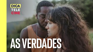 As Verdades | Dica Telecine