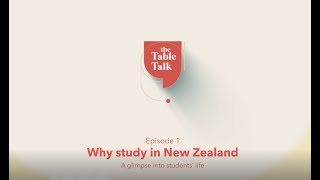 Why Study in New Zealand? | Table Talk - Eps - 1 | New Zealand | AJV Global
