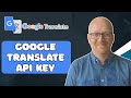 How to Generate Your Own Google Translate API Key (Step-by-Step 2025 Tutorial)