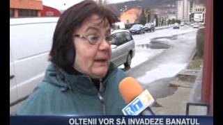 Oltenii vor sa invadeze banatul