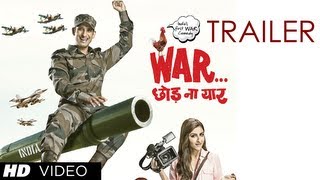 War Chhod Na Yaar Theatrical Trailer (Official) | Sharman Joshi, Soha Ali Khan, Jaaved Jaaferi