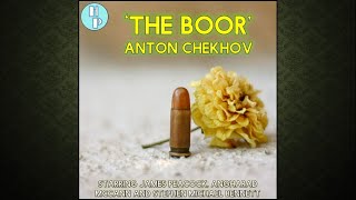 'The Boor' by Anton Chekhov