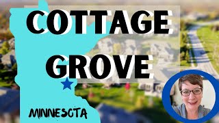 Cottage Grove MN - Let's look at it!