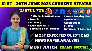 21 ST & 30 TH JUNE CURRENT AFFAIRS-WHAT YOU NEED TO KNOW💥(100% Exam Oriented)💥