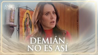 Aurora se ciega de amor y cree que están difamando a Demián | El Ángel de Aurora 1/4 | Capítulo 115