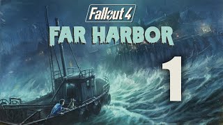 Fallout 4: Far Harbor Modded Playthrough 2022 (PC) - Part 1