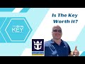 Is The Key from Royal Caribbean Worth It?