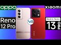 Oppo Reno 12 Pro Global VS Redmi Note 13 Pro 5G | Redmi Note 13 Pro 5G VS Oppo Reno 12 Pro Global