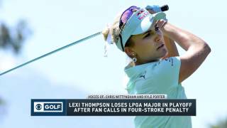 Lexi Thompson loses LPGA major after fan calls in penalty