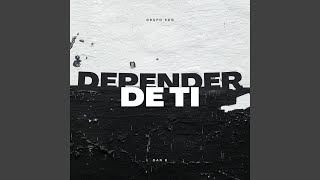 Depender de ti