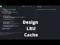 Design LRU Cache
