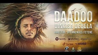 Daadoo Oromo Music By Dinkisa Debela