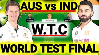 IND vs AUS Dream11 Prediction, India vs Australia WTC Final Test Match, IND vs AUS Dream11 Team