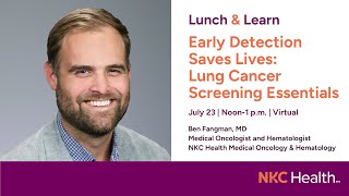 Early Detection Saves Lives - Lung Cancer Screening Essentials