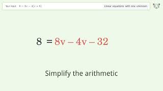 Linear equation with one unknown: Solve 8=8v-4(v+8) step-by-step solution