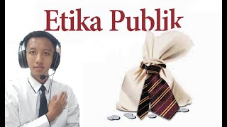 Etika Dalam Pelayanan Publik