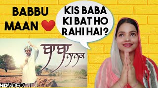 Baba Nanak || Babbu Maan || Reaction Video