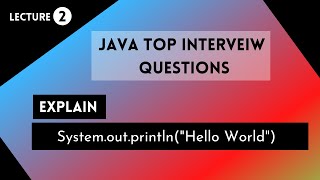Explain System.out.println(); in Java || || Most Asked Interview Question || Java Tutorial