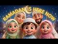 Ramadan is Here 🌙✨ | Islamic Kids Song | Ramadan Nasheed for Kids