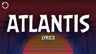 Seafret - Atlantis (Lyrics)