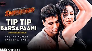 Tip Tip Barsa Pani 2.0 Song - Out Now | Sooryavanshi | Akshay Kumar, Katrina Kaif | Suryavanshi Song