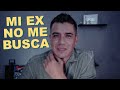 MI EX NO ME BUSCA