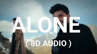 Alone - Guru Randhawa | Kapil Sharma (8D AUDIO) - New Punjabi Song 2023