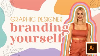Branding yourself as a Graphic Designer | Personal Brand Identity
